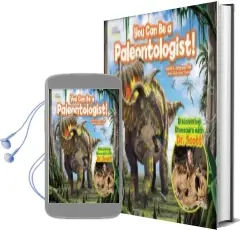 You can be a Paleontologist!: Discovering Dinosaurs With dr. Scott Audiobook download free by Scott D. Sampson