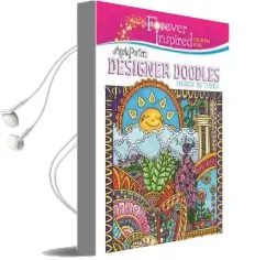 Forever Inspired Coloring Book: Angela Porter?S Designer Doodles Hidden Pictures Audiobook download free by Angela Porter