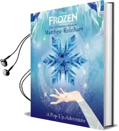 Frozen: A Pop-Up Adventure Audiobook download free by Matthew Reinhart