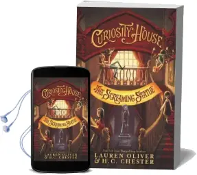 Curiosity House: The Screaming Statue Audiobook download free by Lauren Oliver