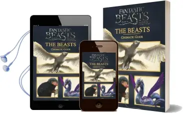 Fantastic Beasts and Where to Find Them: Cinematic Guide: The Beasts Audiobook download free by Scholastic
