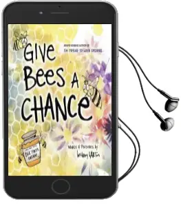 Give Bees a Chance Audiobook download free by Bethany Barton