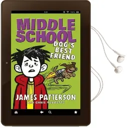 Middle School: Dog'S Best Friend: (Middle School 8) Audiobook download free by James Patterson