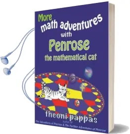 More Math Adventures With Penrose the Mathematical cat Audiobook download free by Theoni Pappas