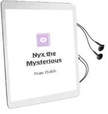Nyx the Mysterious Audiobook download free by Joan Holub
