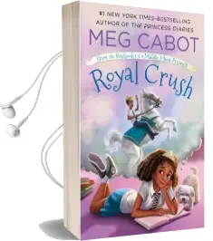 Royal Crush: From the Notebooks of a Middle School Princess Audiobook download free by Meg Cabot