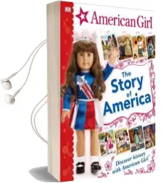 American Girl: The Story of America Audiobook download free by Dk