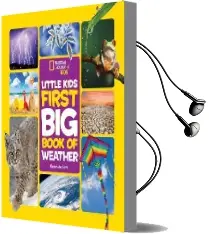 Little Kids First big Book of Weather Audiobook download free by Karen De Seve