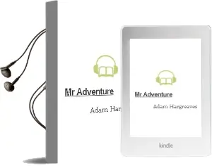 Mr. Adventure Audiobook download free by Adam Hargreaves