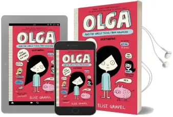 Olga and the Smelly Thing From Nowhere Audiobook download free by Elise Gravel