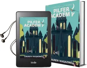 Pilfer Academy Audiobook download free by Lauren Magaziner