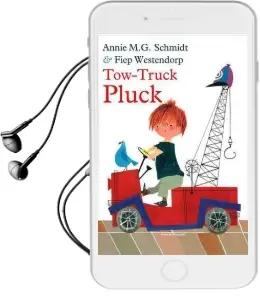 Tow-Truck Pluck Audiobook download free by Annie Schmidt