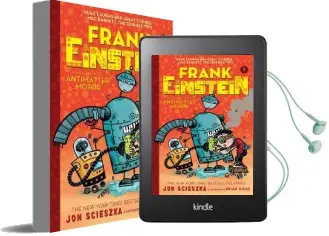 Frank Einstein and the Antimatter Motor (Frank Einstein Series #1): Book one Audiobook download free by Jon Scieszka