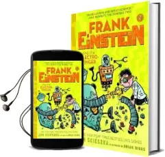 Frank Einstein and the Electro-Finger (Frank Einstein Series #2): Book two Audiobook download free by Jon Scieszka