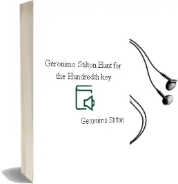 Geronimo Stilton: Hunt for the Hundredth key Audiobook download free by Geronimo Stilton