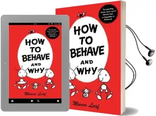 How to Behave and why Audiobook download free by Monroe Leaf