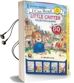 Little Critter Collector'S Quintet: Critters who Care, Going to the Firehouse, This is my Town, Going to the sea Park, to the Rescue Audiobook download free by Mercer Mayer
