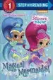 Audiobook Magical Mermaids! (Shimmer and Shine) author Random House