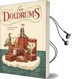 The Doldrums Audiobook download free by Nicholas Gannon
