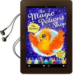 The Magic Potions Shop: The Firebird Audiobook download free by Abie Longstaff