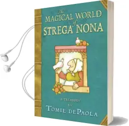 The Magical World of Strega Nona: A Treasury Audiobook download free by Ellen Airgood