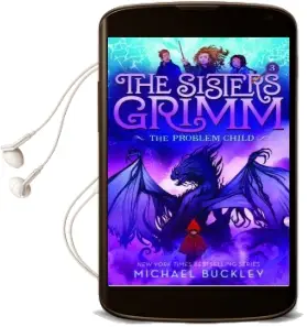 The Problem Child (The Sisters Grimm #3): 10Th Anniversary Edition Audiobook download free by Michael Buckley