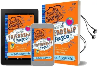 Emily Sparkes and the Friendship Fiasco: Book 1 Audiobook download free by Ruth Fitzgerald
