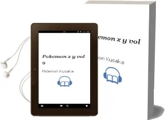 Pokemon X*Y, Vol. 9 Audiobook download free by Hidenori Kusaka