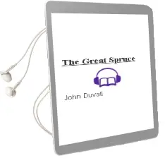 The Great Spruce Audiobook download free by John Duvall