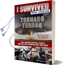 Tornado Terror (i Survived True Stories #3): True Tornado Survival Stories and Amazing Facts From History and Today Audiobook download free by Lauren Tarshis