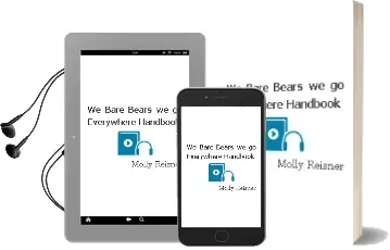 We Bare Bears: We go Everywhere Handbook Audiobook download free by Molly Reisner