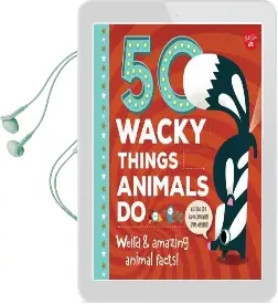 50 Wacky Things Animals do: Weird & Amazing Animal Facts! Audiobook download free by Tricia Martineau Wagner