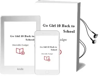 Go Girl #10: Back to School Audiobook download free by Meredith Badger