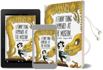 A Funny Thing Happened at the Museum . . . Audiobook download free by Benjamin Chaud