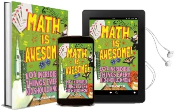 Math is Awesome! 101 Incredible Things Every kid Should Know Audiobook download free by Arcturus Publishing