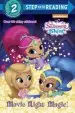 Audiobook Movie Night Magic! (Shimmer and Shine) author Mary Tillworth