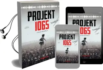 Projekt 1065: A Novel of World war ii Audiobook download free by Alan Gratz