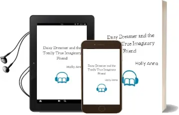Daisy Dreamer and the Totally True Imaginary Friend Audiobook download free by Holly Anna