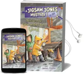 Jigsaw Jones: The Case of the Glow-In-The-Dark Ghost Audiobook download free by James Preller