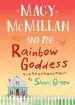 Audiobook Macy Mcmillan and the Rainbow Goddess author Shari Green