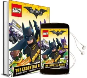 The Lego (r) Batman Movie the Essential Guide Audiobook download free by Julia March