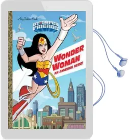 Wonder Woman: An Amazing Hero! (dc Super Friends) Audiobook download free by Mary Tillworth