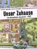 Audiobook Unser Zuhause: Eine Wimmelbilder-Geschichte. Vierfarbiges Pappbilderbuch author Doro Göbel