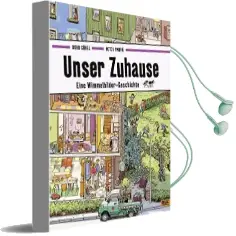 Unser Zuhause: Eine Wimmelbilder-Geschichte. Vierfarbiges Pappbilderbuch Audiobook download free by Doro Göbel