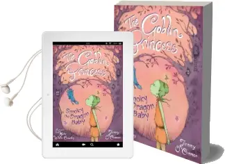 The Goblin Princess: Smoky the Dragon Baby Audiobook download free by Jenny O'Connor