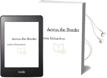 Across the Border Audiobook download free by Arleta Richardson