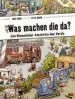 Audiobook Was Machen die da?: Eine Wimmelbilder-Geschichte Über Berufe. Vierfarbiges Papp-Bilderbuch author Doro Göbel