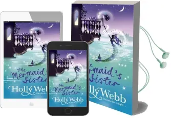 A Magical Venice Story: The Mermaid'S Sister: Book 2 Audiobook download free by Holly Webb