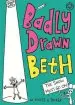 Audiobook Badly Drawn Beth: The Show Must go on!: Book 2 author Knife & Packer