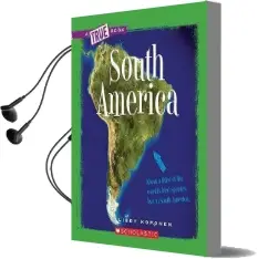 South America Audiobook download free by Libby Koponen